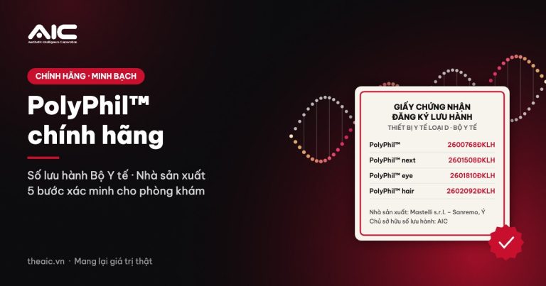 PolyPhil™ chính hãng: Số lưu hành Bộ Y tế, nhà sản xuất và cách xác minh